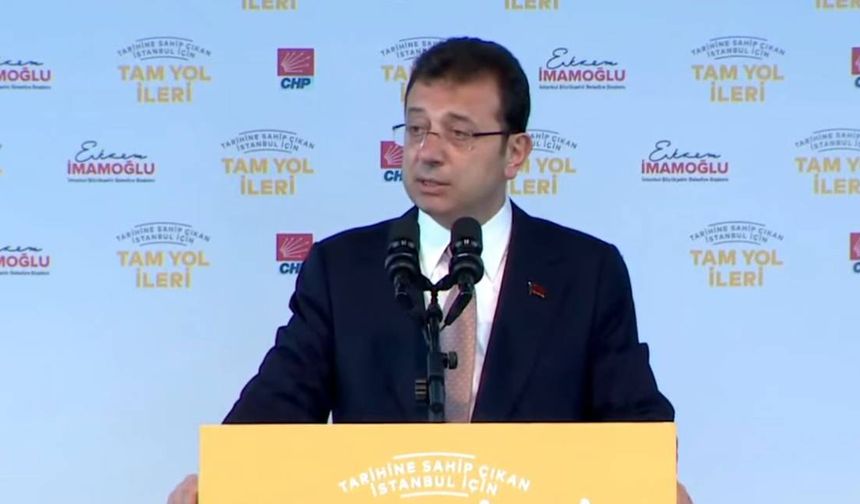 İmamoğlu: Buradan ilan ediyorum, bu Kanal İstanbul meselesini, milletin uykularını kaçıran o ismiyle bile zihninden söküp atacağız